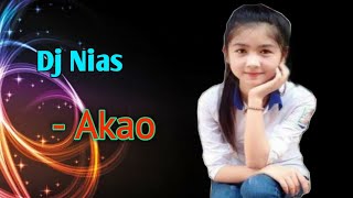 Akao || Dj Nias