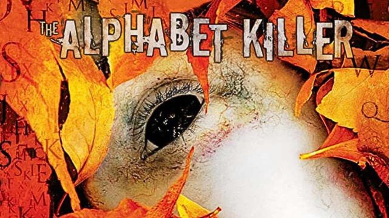 The Alphabet Killer 2008 Movie Rob Schmidt Octo Cinemax Film The alphabet killer 2008 movie rob schmidt octo cinemax film