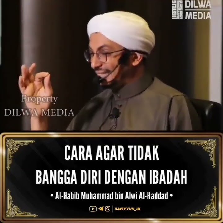 STORI HAVIB MUHAMMAD BIN ALWI AL HADDAD || STATUS WA 30 DETIK KEREN || TERBARU || MEDIA DAKWAH