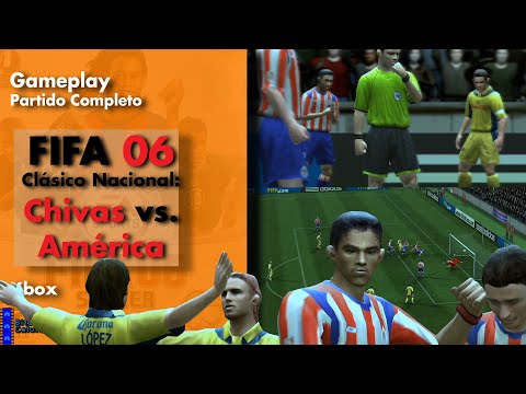 Partido Completo: FIFA 06 (Xbox) Clásico Nacional Chivas vs. América - Gameplay