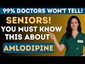 Taking Amlodipine for Blood Pressure — Here is What Your Doctors Won't Tell You This!