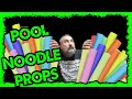 Pool noodle props Easy