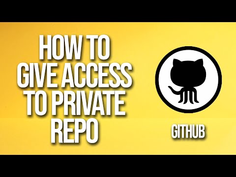 How To Give Access To Private Repo GitHub Tutorial