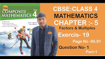 Factors & Multiples Exercise 19 Part 1 Class4th Math|Dr.RS & Vikas AggarwalSunil Parashar