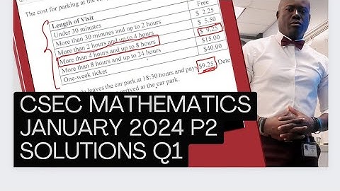 CXC|CSEC|MATHEMATICS JANUARY 2024 P 2 (January 2024 cxc csec Maths paper 2 SOLUTIONS Q1)