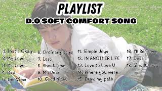(PLAYLIST) D.O (디오) - Playlist Soft Song | D.O Ballad Songs | D.O Playlist | D.O Song screenshot 4