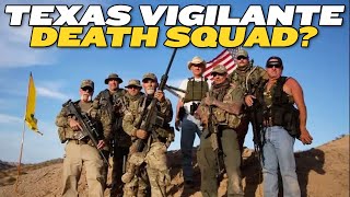Is Texas Creating A Vigilante Death Squad?