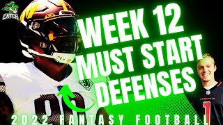 Week 12 MUST START Defenses-2022 Fantasy Football