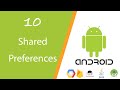 10.Shared Preferences حفظ و استرجاع المعلومات Android