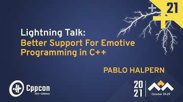 Lightning Talk: Better Support For Emotive Programming in C++ - Pablo Halpern - CppCon 2021