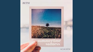Summertime Sadness (Acoustic) - Beth