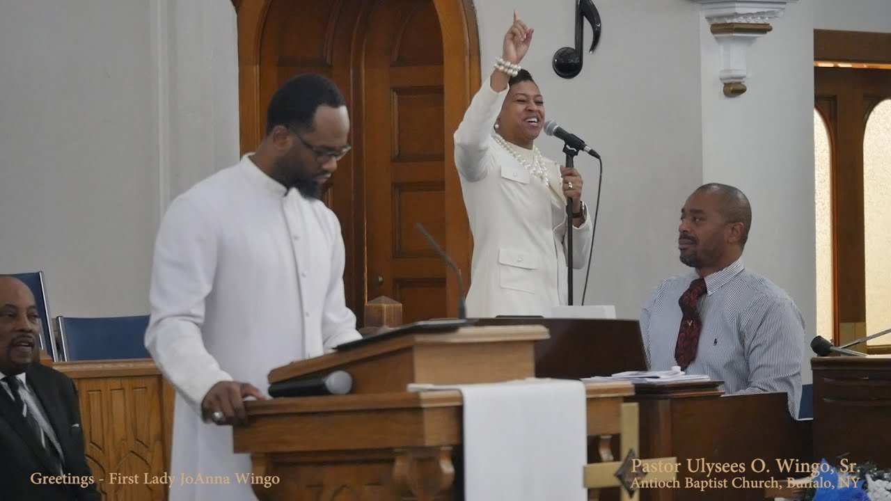 Greetings First Lady JoAnna Wingo Antioch Baptist Church, Buffalo