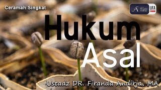 Ceramah Singkat : Hukum Asal [ID-EN Sub] - Ustadz DR. Firanda Andirja, MA
