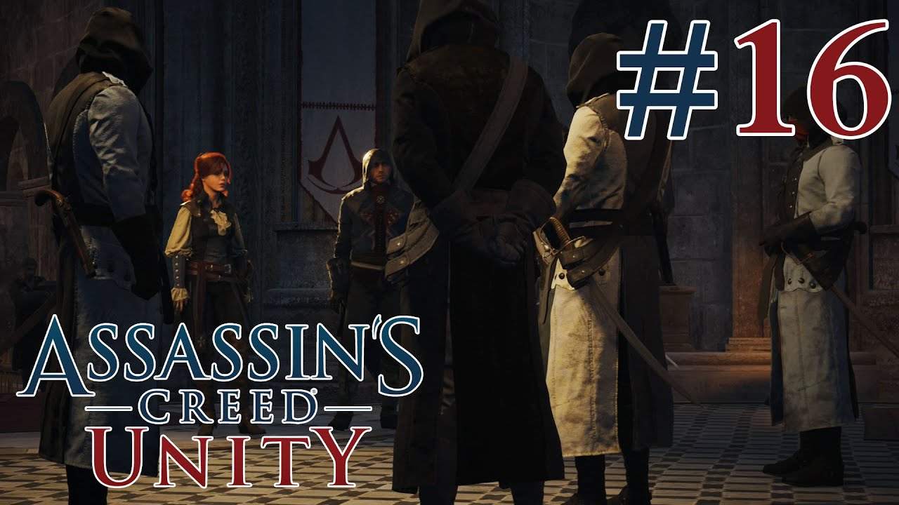 Assassins Creed: Unity Gameplay / Lets Play Deutsch / German #16 ...