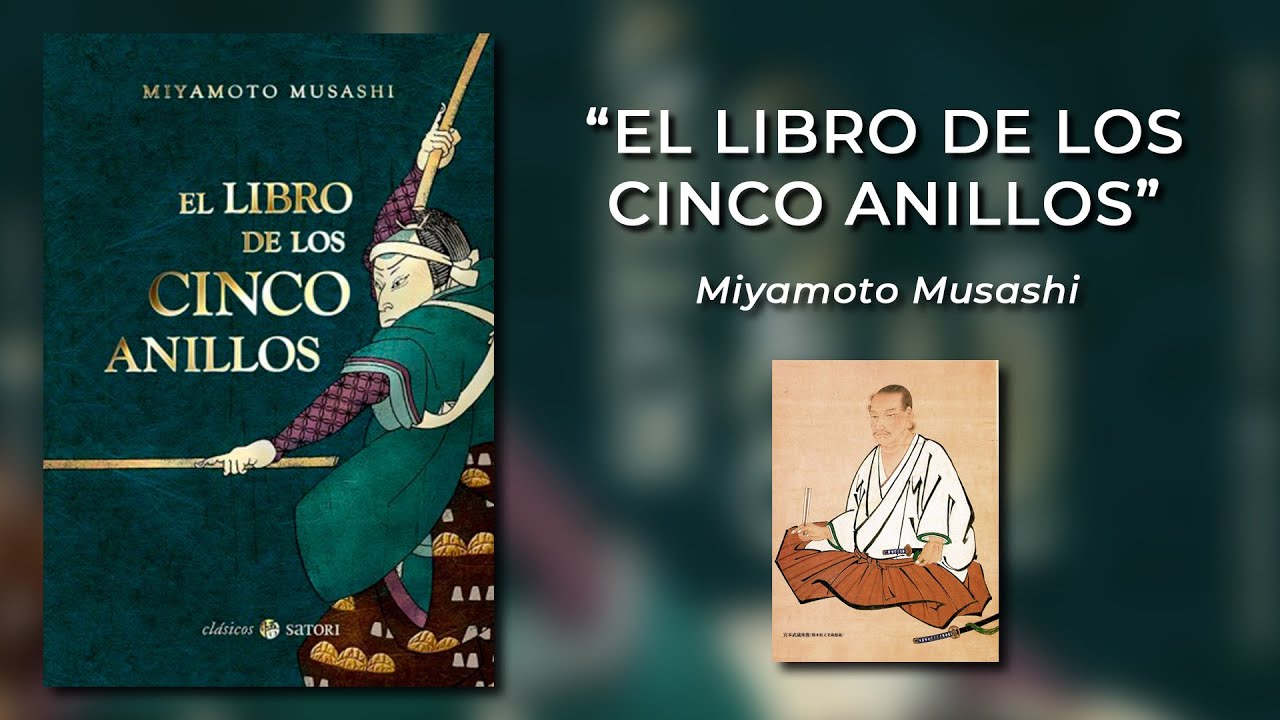 Miyamoto Musashi - El Libro de los Cinco Anillos (Audiolibro Completo en  Español) Solo Voz Humana 