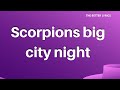 Scorpions big city night lyrics