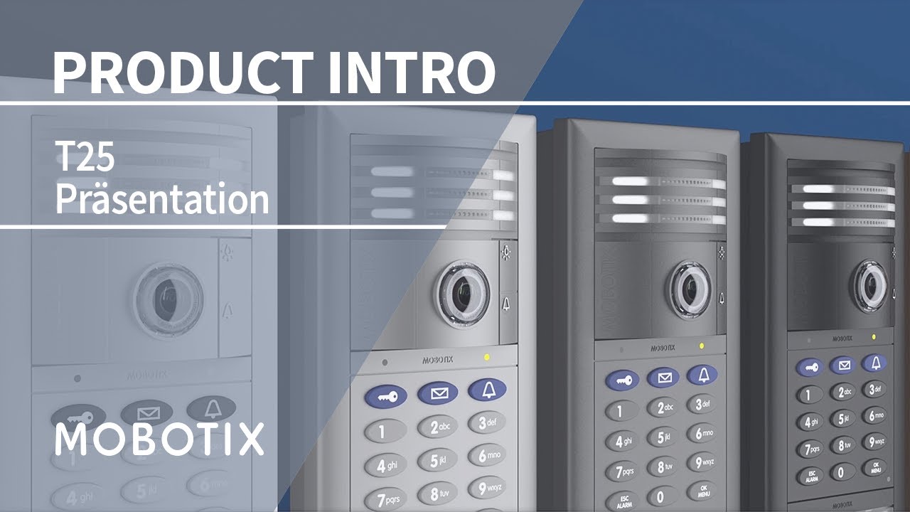 MOBOTIX T25 - Produktvorstellung (DE)