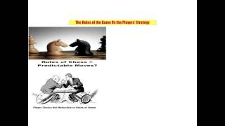 3 The Rules of the Game Vs the Players Strategy