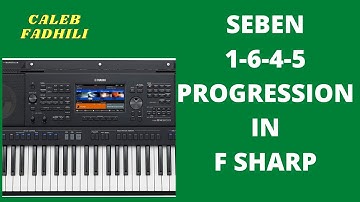 SEBEN 1 6 5 4 PROGRESSION IN F SHARP (Instructor - Caleb Fadhili)