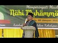 CERAMAH MAULID KETELADANAN NABI DALAM KEHIDUPAN SEHARI HARI OLEH TGK BUKHARI H  ABDUL MANAF PART 2