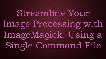 Streamline Your Image Processing with ImageMagick: Using a Single Command File