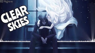 Nightcore - Blacklite District - Clear Skies ( Lyrics )