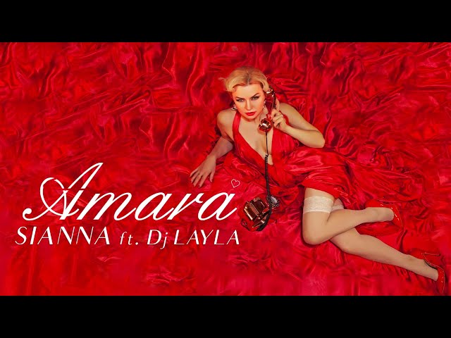 DJ Layla feat. Sianna - Amara