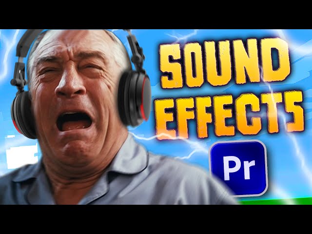 How To Edit Sound Effects (Premiere Pro) class=