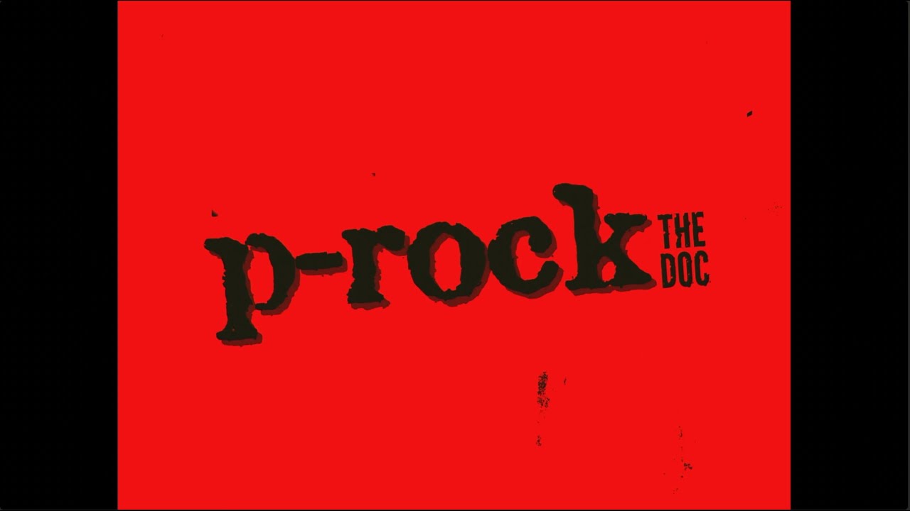 P-Rock the Doc - Official Trailer