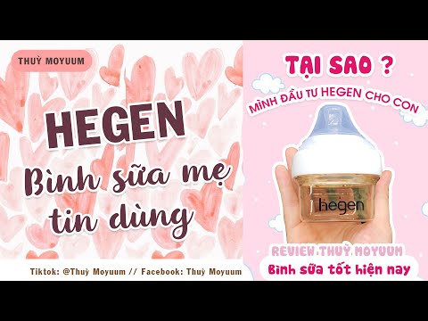3 LÝ DO MẸ NÊN CHỌN BÌNH SỮA HEGEN 😍 Bình sữa cao cấp - tốt nhất dành cho con yêu