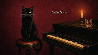 Lights Down. – Vintage Noir Piano Jazz for Dim Rooms & Late Evenings