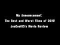 The best and worst films of 2019 joseph a soboras announcement