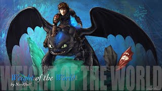 HTTYD || Weight of the World || music video