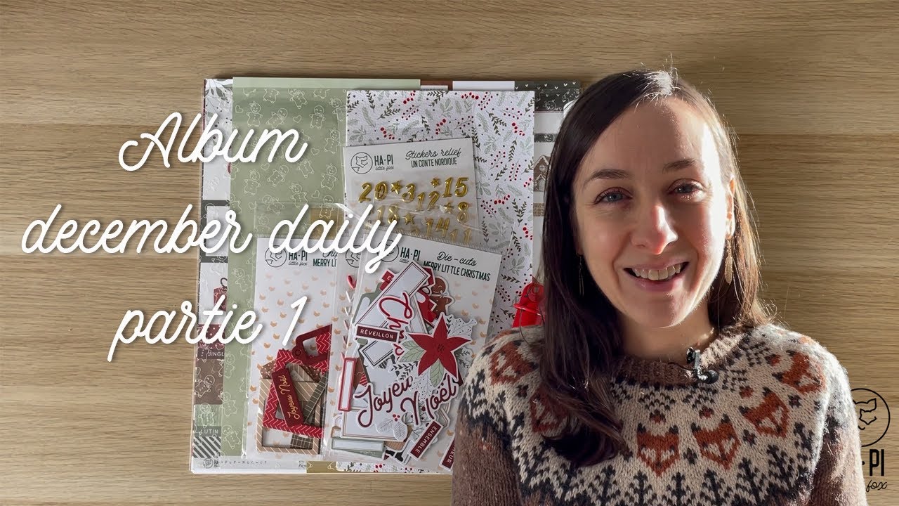 SCRAPBOOKING atelier en ligne December daily partie 1