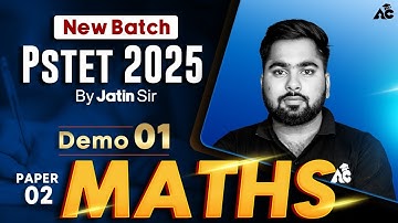 PSTET 2025 New Batch | Math Paper-2 Demo-01 By Jatin Sir