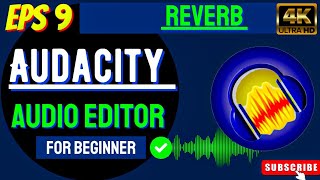 How to Add Reverb Effect in Voice | Audio Editing Tutorials #audioedit