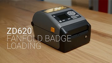 Rental Product Support/Setup: ZD620 Loading Fanfold Badge Stock & Calibration