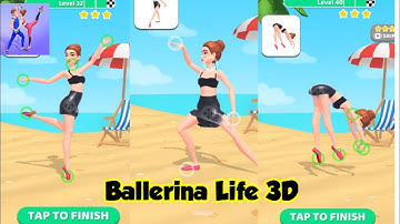 Ballerina Life 3D Hottest New Update Android Gameplay Part 3