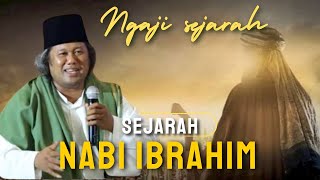 ngaji sejarah gus muwafiq_ kisah nabi Ibrahim