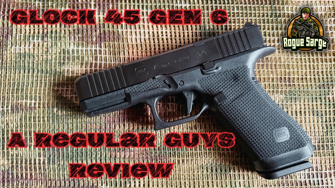 Glock 45 Gen 6 Review