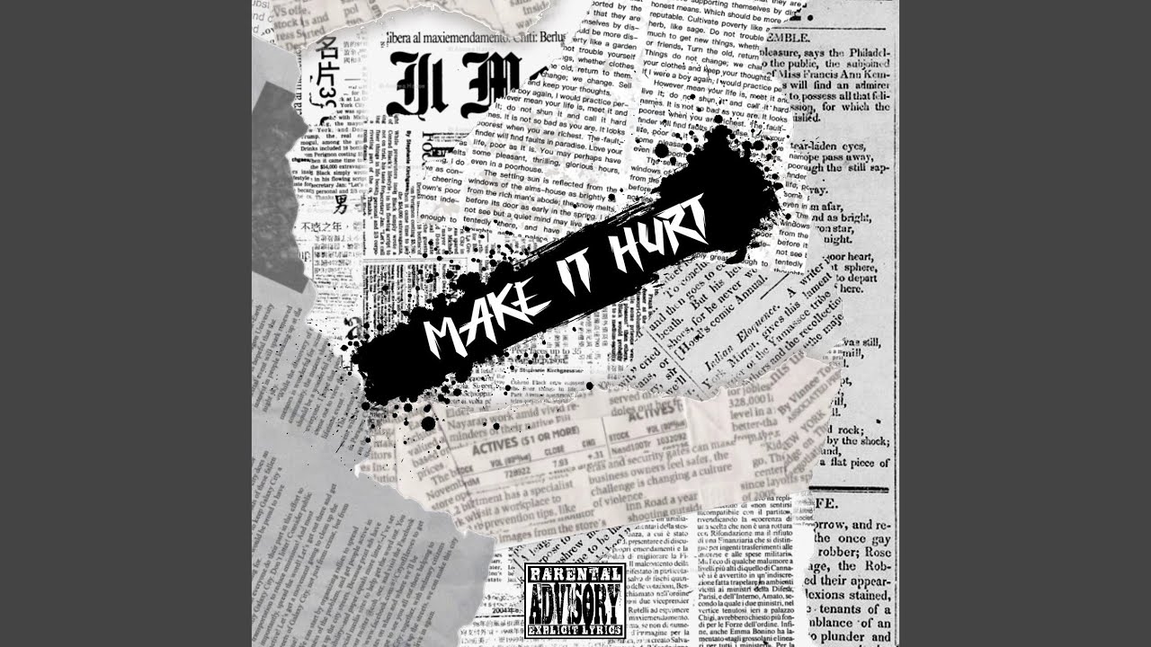 Watch Make It Hurt on YouTube Watch Make It Hurt on YouTube