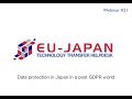 Webinar # 21: Data protection in Japan in a post GDPR world