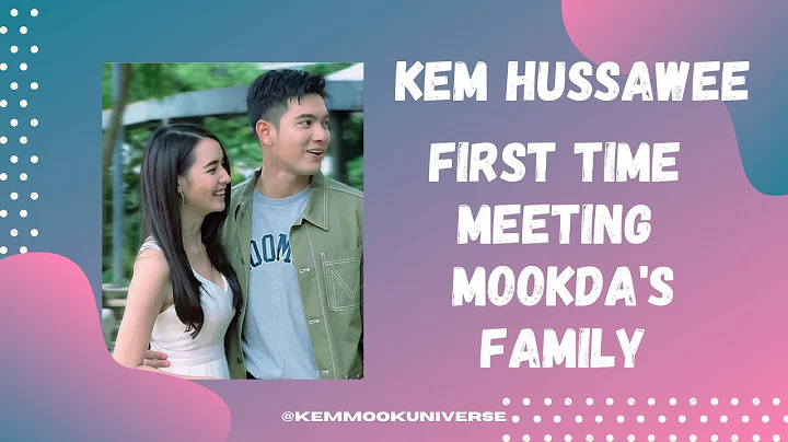 Kem and Mookda |  Kem At Bannaimong: First Time Meeting Mookda's Family Part 2  (English Subtitles) - DayDayNews