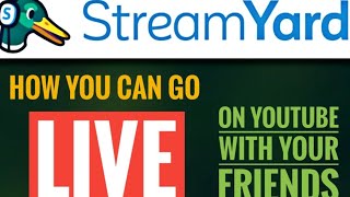 How to do live stream on YouTube with Streamyard | Do collab with your friends | Easy Steps
