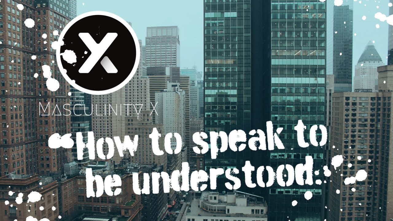 Speaking Creating Connection HOW TO SPEAK TO BE UNDERSTOOD - SIX WAYS TO CREATE CONNECTION. - YouTube