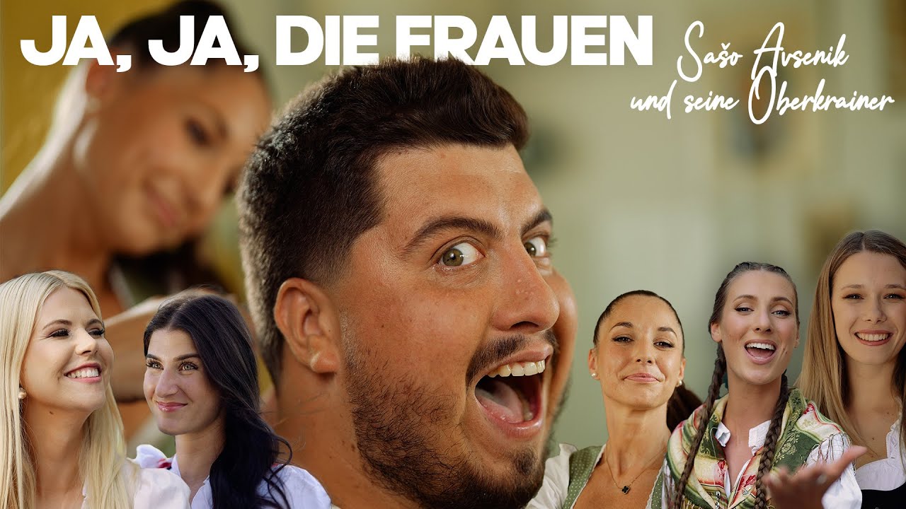Sašo Avsenik und seine Oberkrainer - JA, JA, DIE FRAUEN (official video)