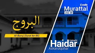 Murattal Al-Qur'an: 085. Surat Al-Buruj