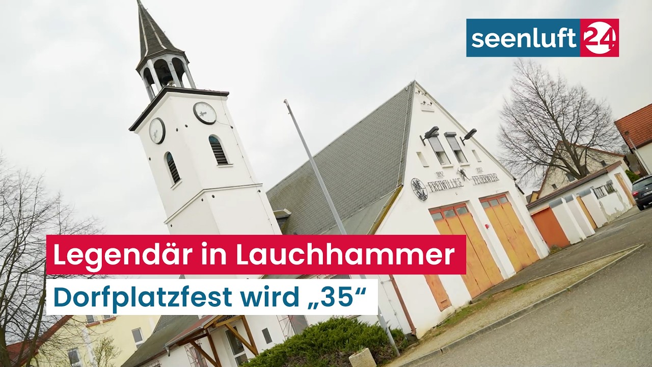 Dorfplatzfest Lauchhammer wird “35”