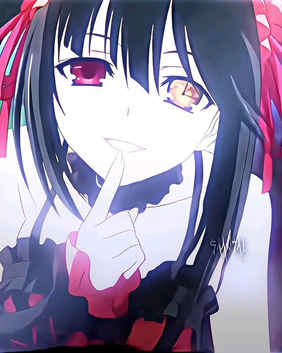 MY HONEY {KURUMI} Edit ~ DATE A LIVE #kurumi #datealive