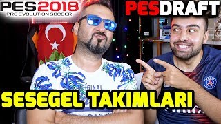 SESEGEL HARFLERİNDEN TAKIM SEÇME CHALLENGE! | PES 2018 PESDRAFT